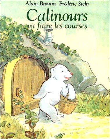 Cover of Calinours va faire les courses