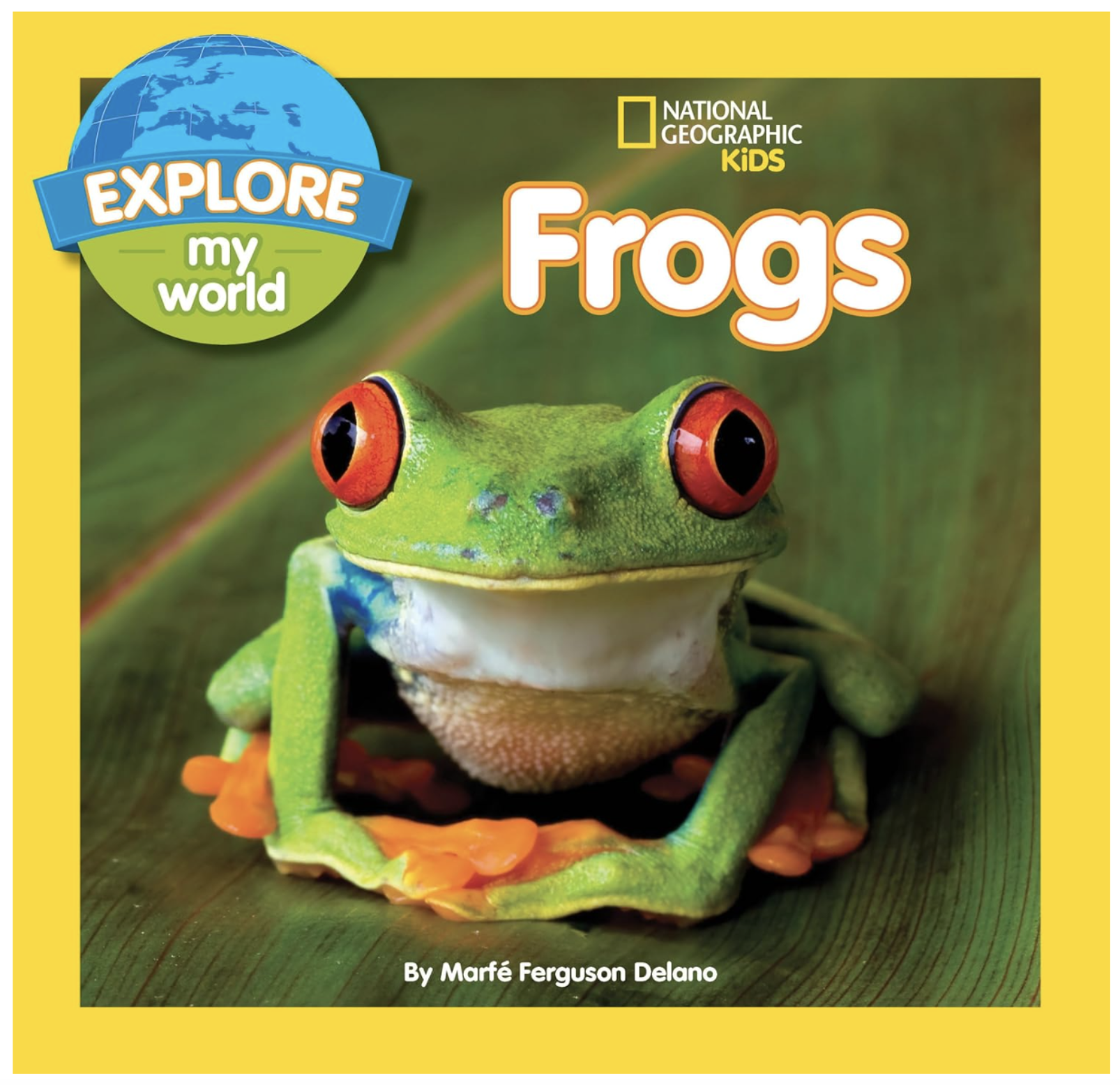Cover of Explore My World: Frogs