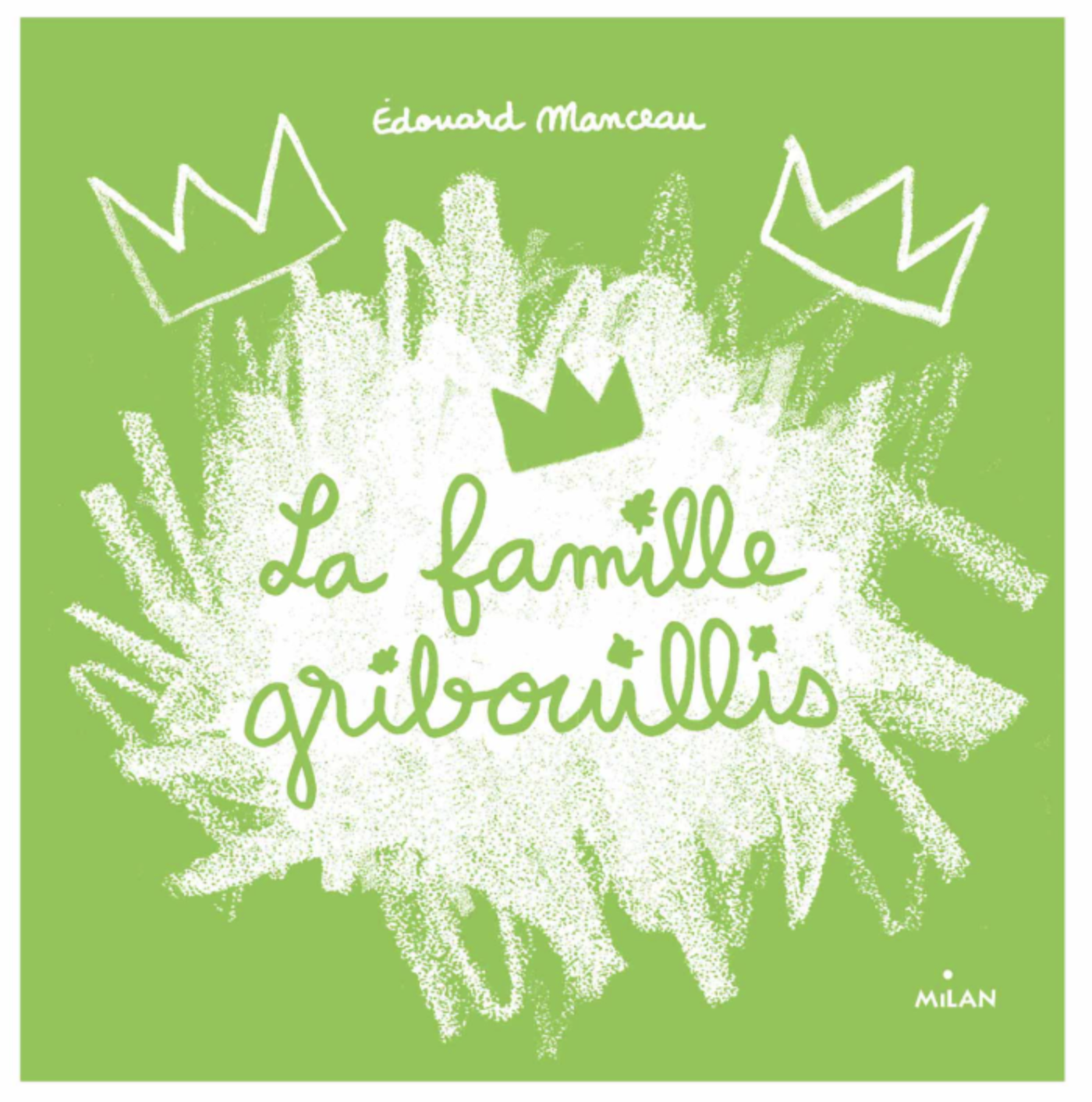 Cover of La famille gribouillis