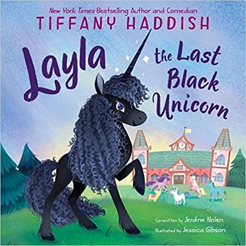 Cover of Layla, the Last Unicorn