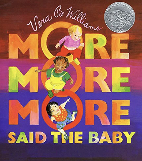Cover of More and More Said the Baby