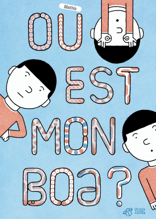 Cover of Où est mon boa ?