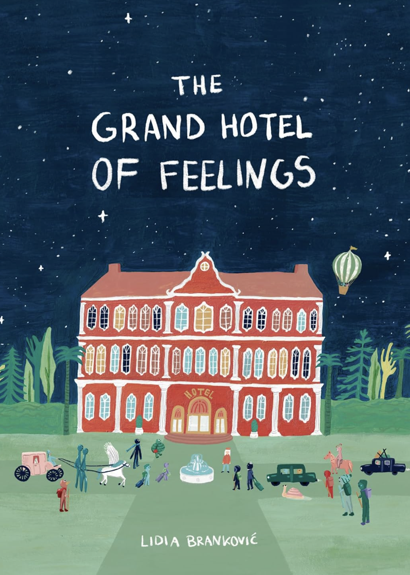 Cover of The Grand Hotel of Feelings